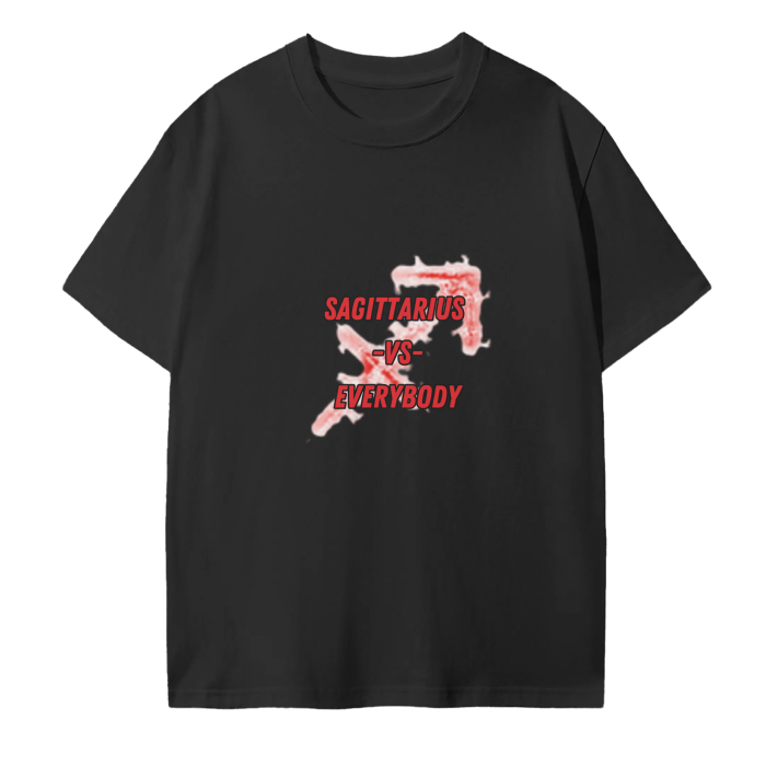 Sagittarius Vs Everybody Tee